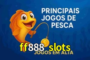 Pesca no ff888 slots